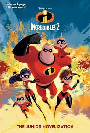 incredibles 2 : the junior novelization