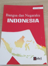 Image of bangsa dan negaraku indonesia
