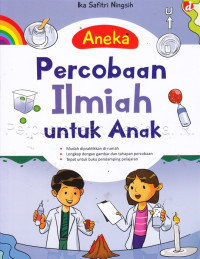 Image of Aneka percobaan ilmiah untuk anak