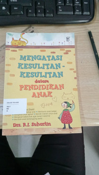 Image of mengatasi kesulitan -kesulitan dalam pendidikan anak