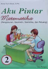 Image of aku pintar matematika (pengukuran, geometri, statistika, dan peluang)