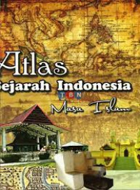 Image of atlas sejarah indonesia masa islam