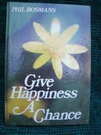 Image of Give happiness a chance