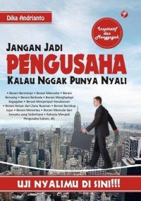 Image of jangan jadi pengusaha kalau nggak punya nyali
