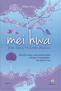 Image of mei hwa dan sang pelintas zaman