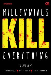 Image of millenials kill everything