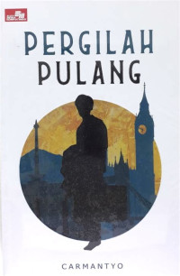 Image of pergilah pulang