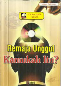 Image of remaja unggul kamukah itu?