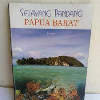 Image of Selayang pandang Papua Barat