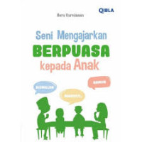 Image of Seni mengajarkan berpuasa kepada anak