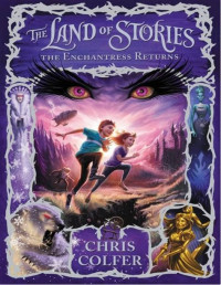 Image of The land of stories : the enchantress returns