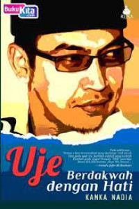 Image of uje berdakwah dengan hati