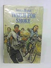 Image of Watch for smoke