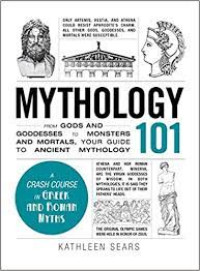 Image of mythology from gods and goddesses to monsters and mortals, your guide to ancient mythology 101