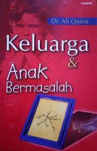 Image of keluarga dan anak bermasalah
