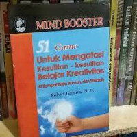 Image of mind booster 51 game untuk mengatasi kesulitan-kesulitan belajar kreativitas di tempat kerja, rumah,dan sekolah
